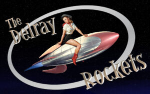 The Delray Rockets - High Octane Rockabilly
