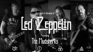 The Mudsharks - A Tribute to Led Zeppelin
