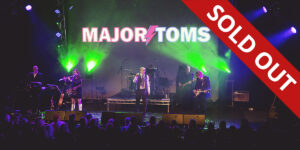 Major Toms - A Tribute to David Bowie